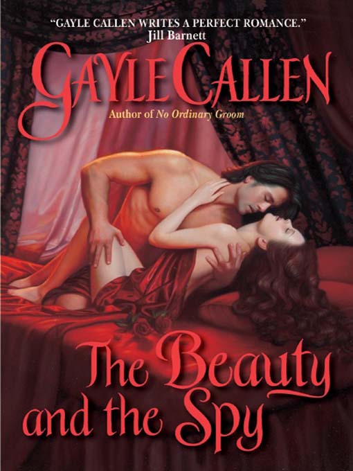 Title details for The Beauty and the Spy by Gayle Callen - Available